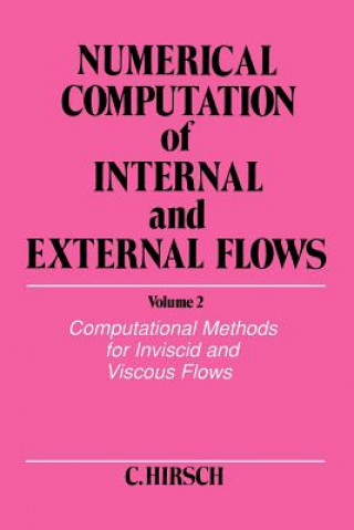 Könyv Numerical Computation of Internal & External Flow V 2 Charles Hirsch