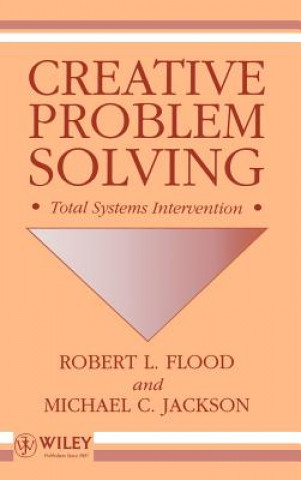 Książka Creative Problem Solving - Total Systems Intervention Robert L. Flood