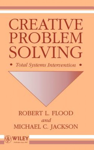 Könyv Creative Problem Solving - Total Systems Intervention Robert L. Flood