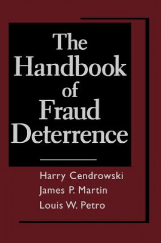 Knjiga Handbook of Fraud Deterrence Harry Cendrowski