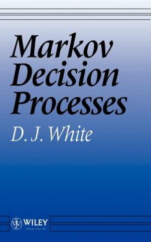 Książka Markov Decision Processes D.J. White