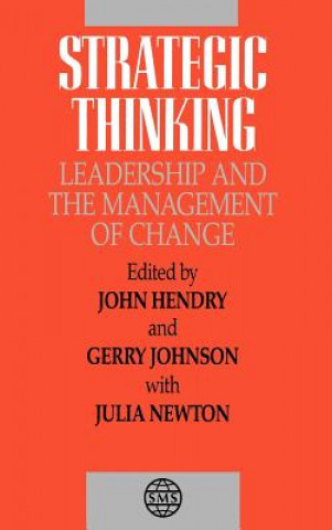 Carte Strategic Thinking, Leadership & the Management of Change Hendry