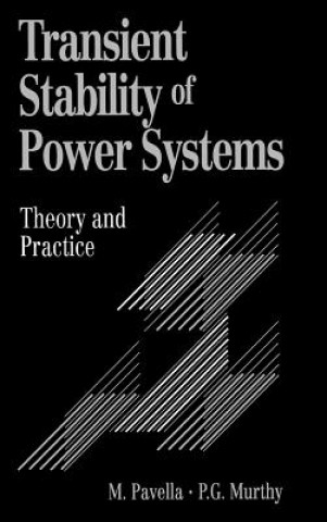 Kniha Transient Stability of Power Systems - Theory to Practice M. Pavella