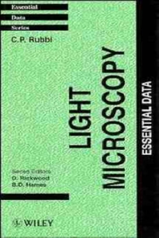 Knjiga Light Microscopy - Essential Data C.P. Rubbi
