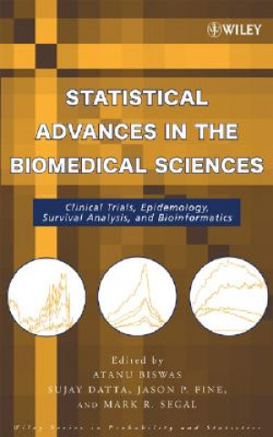 Kniha Statistical Advances in the Biomedical Sciences Atanu Biswas