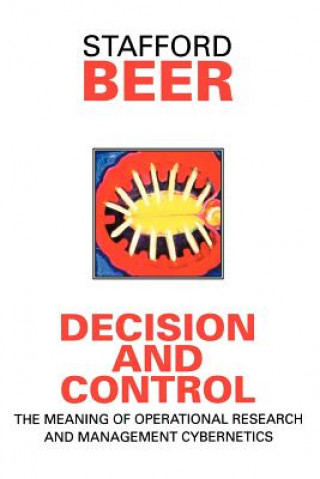 Libro Decision & Control - The Meaning of Operational Research & Management Cybernetics Stafford Beer