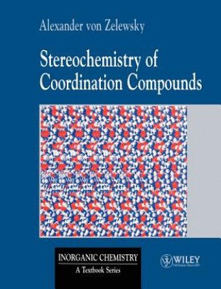 Buch Steroechemistry of Coordination Compounds Alexander Von Zelewsky