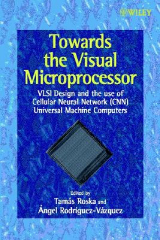 Kniha Towards the Visual Microprocessor Tamás Roska