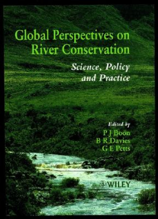 Buch Global Perspectives on River Conservation P. J. Boon