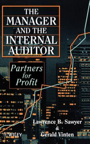 Knjiga Manager & the Internal Auditor - Partners for Profit Lawrence B. Sawyer
