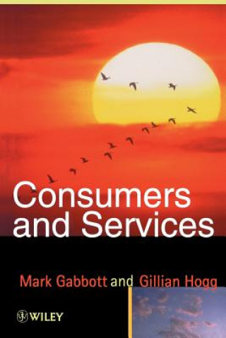 Könyv Consumers & Services Mark Gabbott