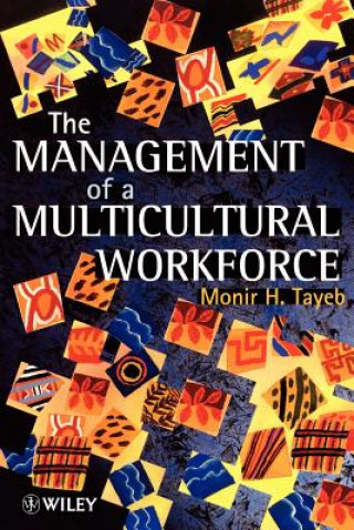 Kniha Management of a Multicultural Workforce Monir H. Tayeb