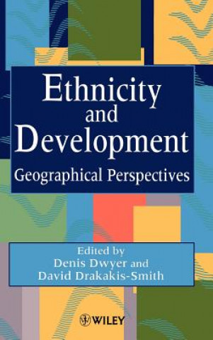 Buch Ethnicity & Development - Geographical Perspectives Dwyer