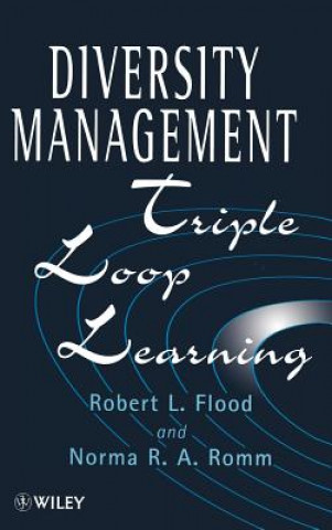 Buch Diversity Management - Triple Loop Learning Robert L. Flood