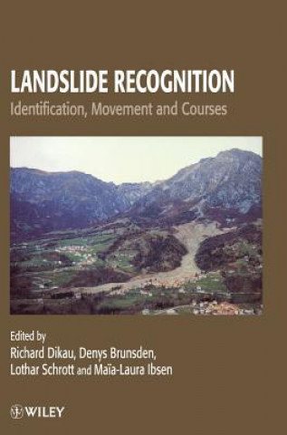 Kniha Landslide Recognition - Identification Movement & Causes Dikau