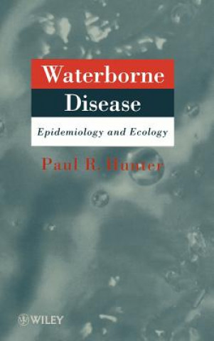 Libro Waterborne Disease - Epidemiology & Ecology Paul Hunter