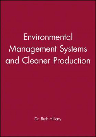 Kniha Environmental Management Systems & Cleaner Production Hillary