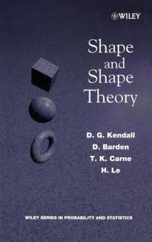 Carte Shape & Shape Theory D. G. Kendall