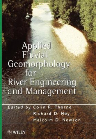 Carte Applied Fluvial Geomorphology for River Engineering & Management Thorne