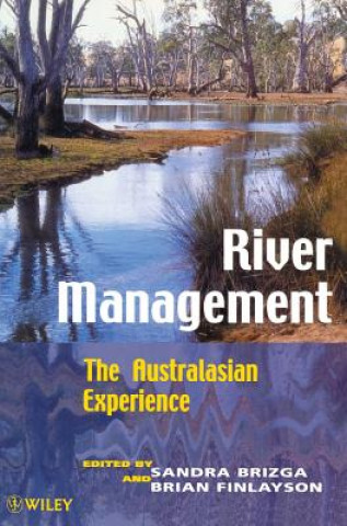 Kniha River Management - The Australasian Experience Brizga