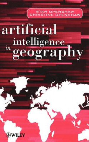 Carte Artificial Intelligence in Geography Stan Openshaw