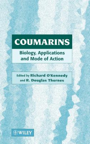 Kniha Coumarins - Biology, Applications & Mode of Action O Kennedy