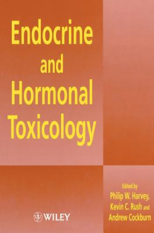 Kniha Endocrine & Hormonal Toxicology Harvey