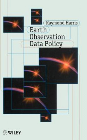 Książka Earth Observation Data Policy Raymond Harris