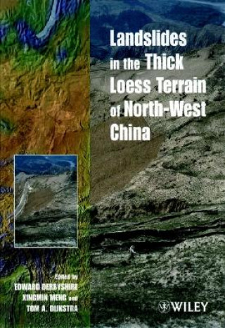 Kniha Landslides in the Thick Loess Terrain of North-West China Edward Derbyshire