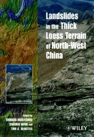 Książka Landslides in the Thick Loess Terrain of North-West China Edward Derbyshire