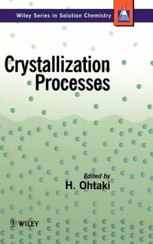 Livre Crystallization Processes Ohtaki