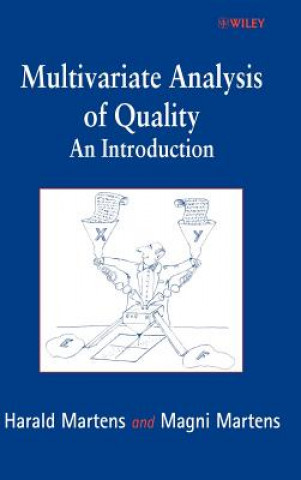 Kniha Multivariate Analysis of Quality - An Introduction Harald Martens