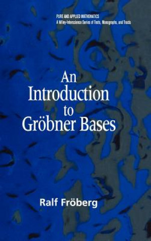 Könyv Introduction to Grobner Bases Ralf Froberg