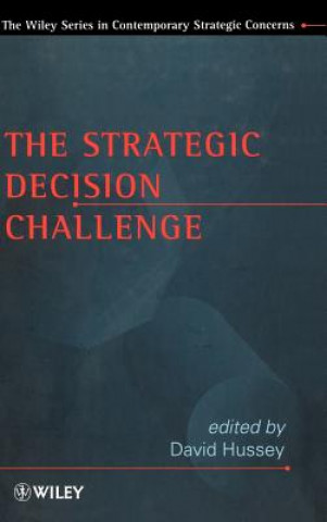 Carte Strategic Decision Challenge David Hussey