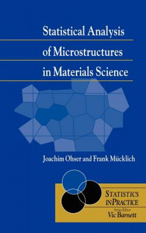 Knjiga Statistical Analysis of Microstructures in Materials Science Joachim Ohser