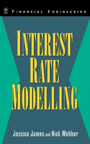 Kniha Interest Rate Modelling Jessica James