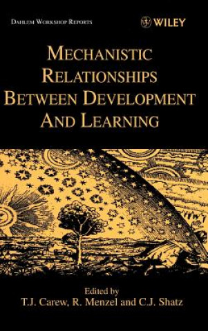 Book Mechanistic Relationships Between Development & Learning Carew