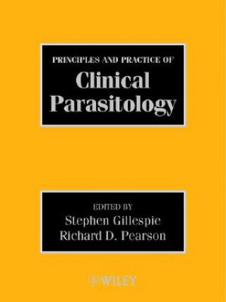 Buch Principles and Practice of Clinical Parasitology Stephen Gillespie