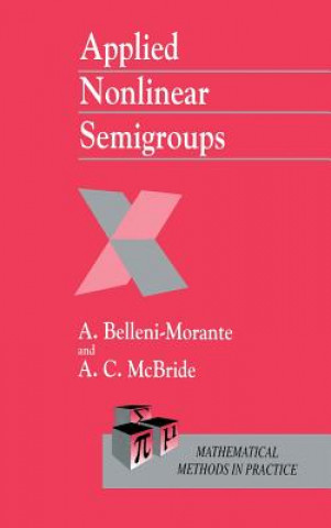 Książka Applied Nonlinear Semigroups Aldo Belleni-Morante