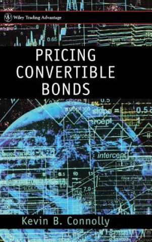 Książka Pricing Convertible Bonds +D3 Kevin B. Connolly