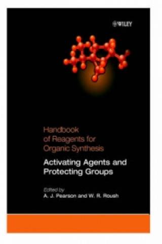 Книга Activating Agents and Protecting Groups Anthony J. Pearson