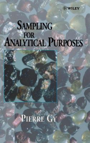 Carte Sampling for Analytical Purposes Pierre M. Gy