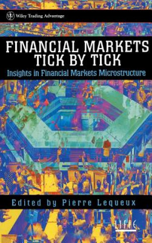 Carte Financial Markets Tick by Tick - Insights in Financial Markets Microstructure Lequeux