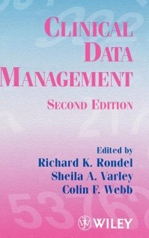 Kniha Clinical Data Management 2e Rondel