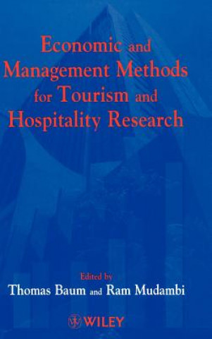 Książka Economic & Management Methods for Tourism & Hospitality Research Tom Baum