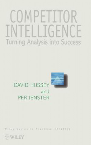 Carte Competitor Intelligence - Turning Analysis into Success David Hussey