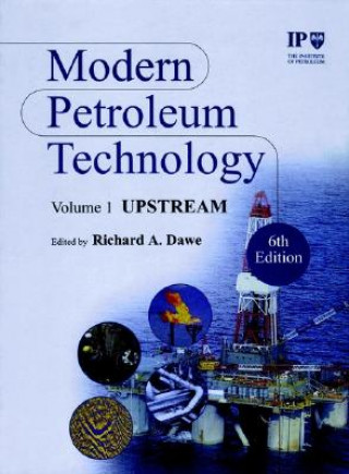 Livre Modern Petroleum Technology 6e 2V Set Institute of Petroleum (IP)