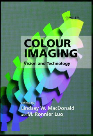 Libro Colour Imaging - Vision & Technology Lindsay W. Macdonald