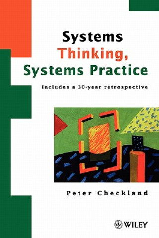 Livro Systems Thinking, Systems Practice (Includes a 30-year Retrospective) Peter Checkland