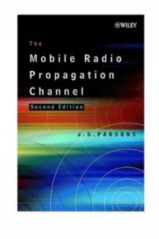 Książka Mobile Radio Propagation Channel 2e John David Parsons